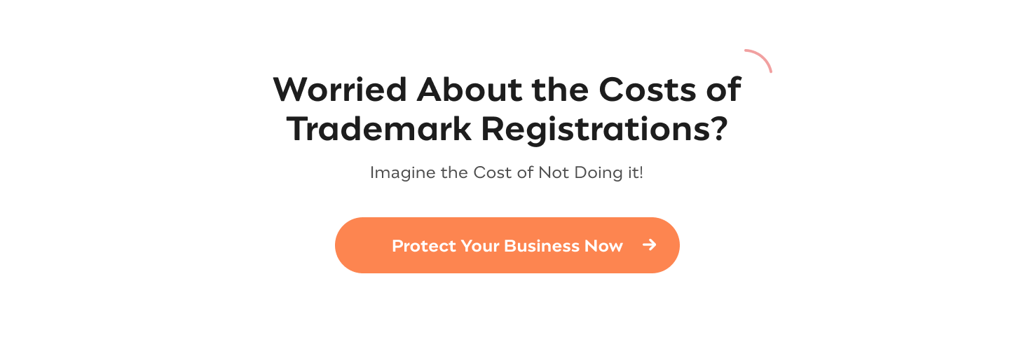 Protect Your Business Name Today  Register Your Trademark! LEarn more