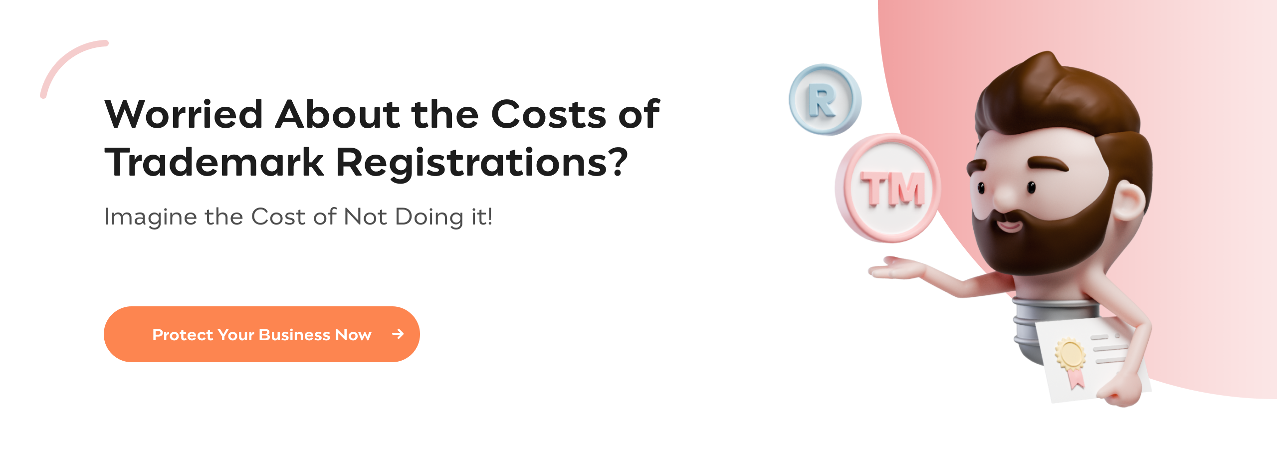 Worried About the Costs of Trademark Registrations? Imagine the Cost of Not Doing It!