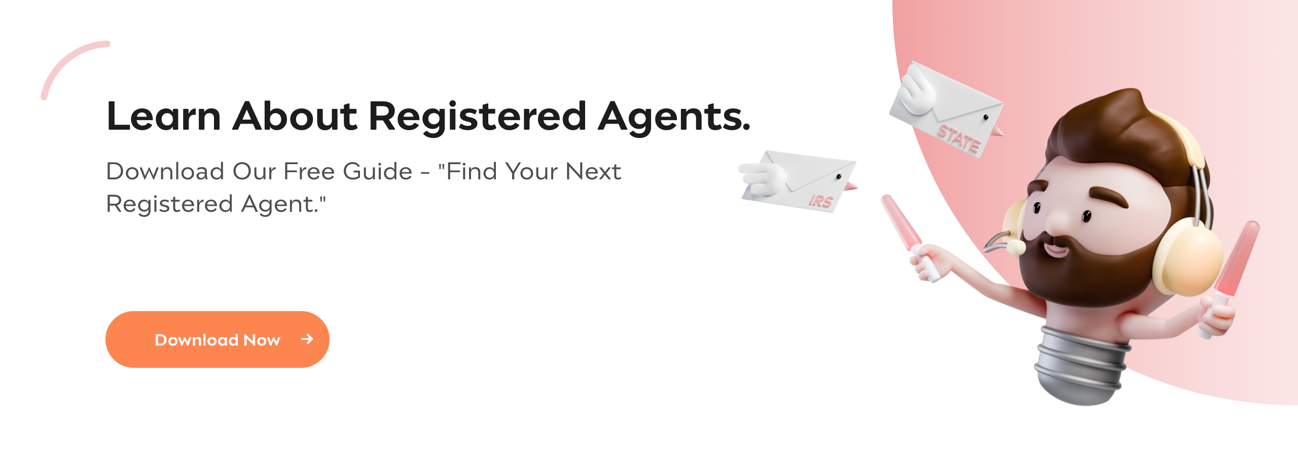 Learn About Registered Agents. Download Our Free Guide - "Find Your Registered Agent".